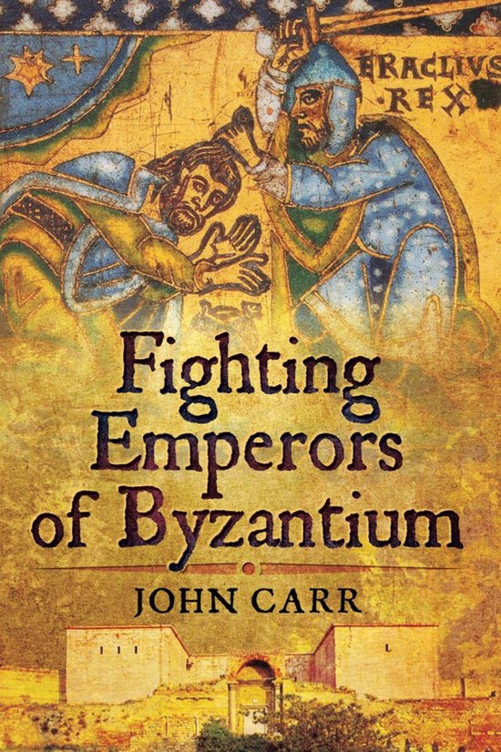 Fighting Emperors of Byzantium