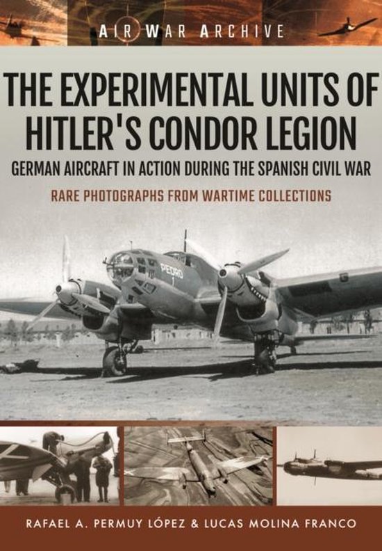 Experimental Units of Hitler's Condor Legion