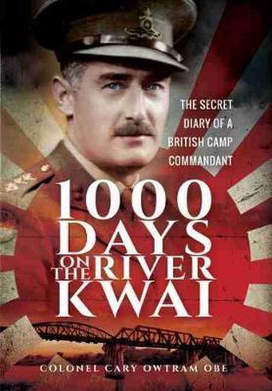 1,000 Days on the River Kwai