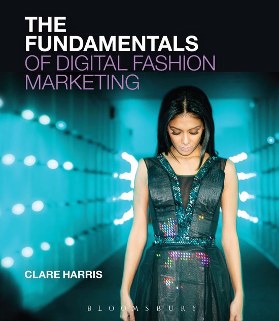 The Fundamentals of Digital Fashion Marketing