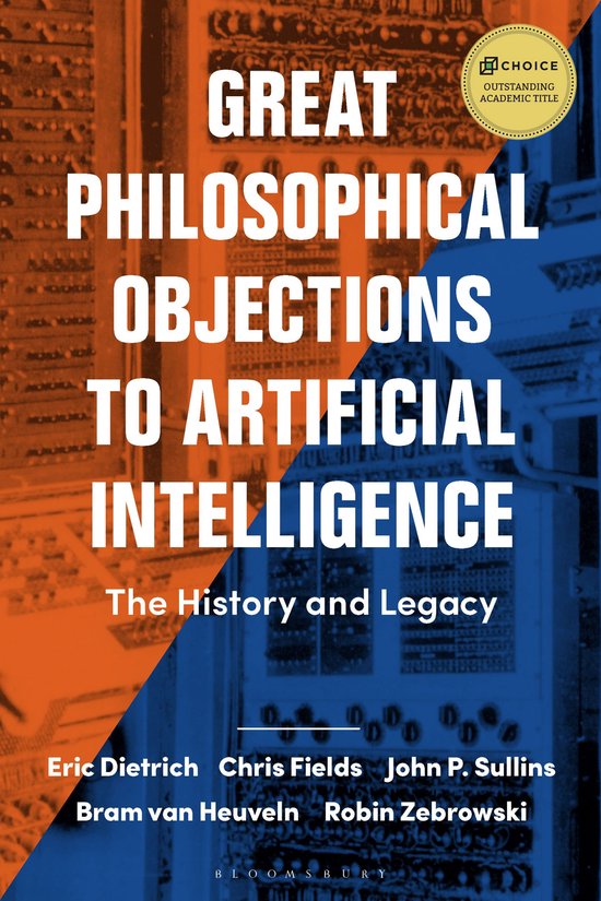 Great Philosophical Objections to Artificial Intelligence The History and Legacy of the AI Wars