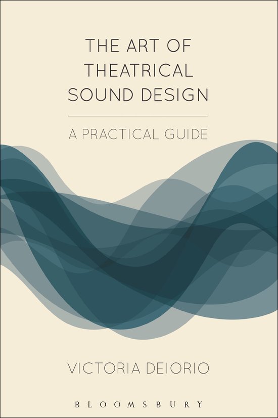 The Art of Theatrical Sound Design