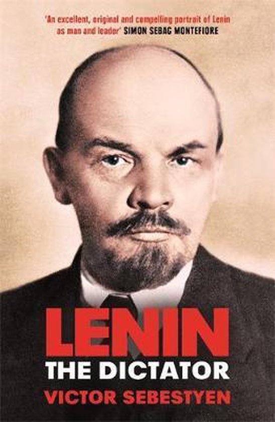 Lenin the Dictator