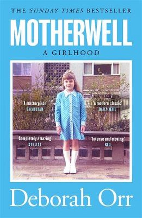 Motherwell A Girlhood