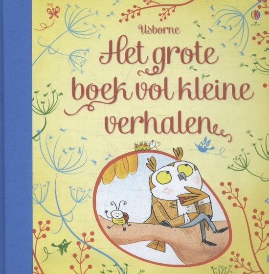 Het grote boek vol kleine verhalen