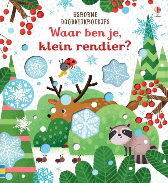 Usborne Doorkijkboekjes 1 - Waar ben je, klein rendier?