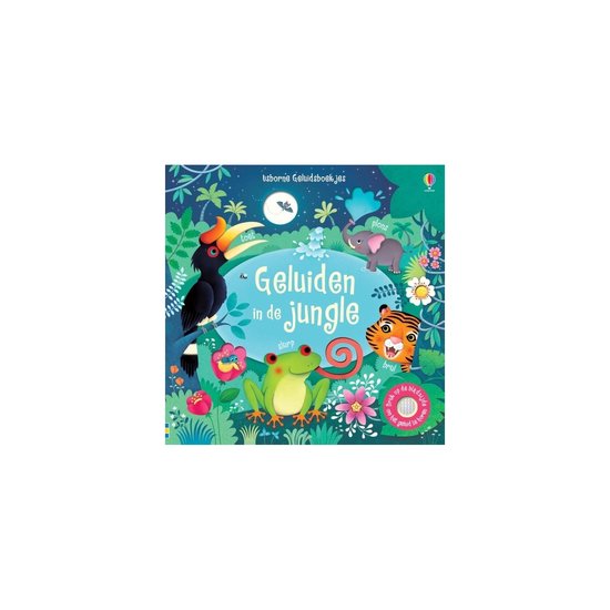 Usborne Geluidsboekjes - Geluidsboekje – Geluiden in de jungle