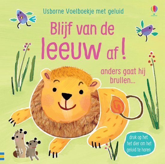 Usborne Voelboekje met geluid 1 - Blijf van de leeuw af!