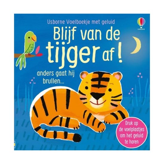 Usborne Voelboekje met geluid 1 - Blijf van de tijger af!