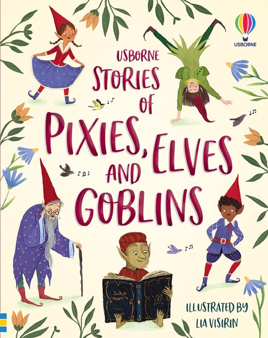 Illustrated Story Collections- Stories of Pixies, Elves and Goblins