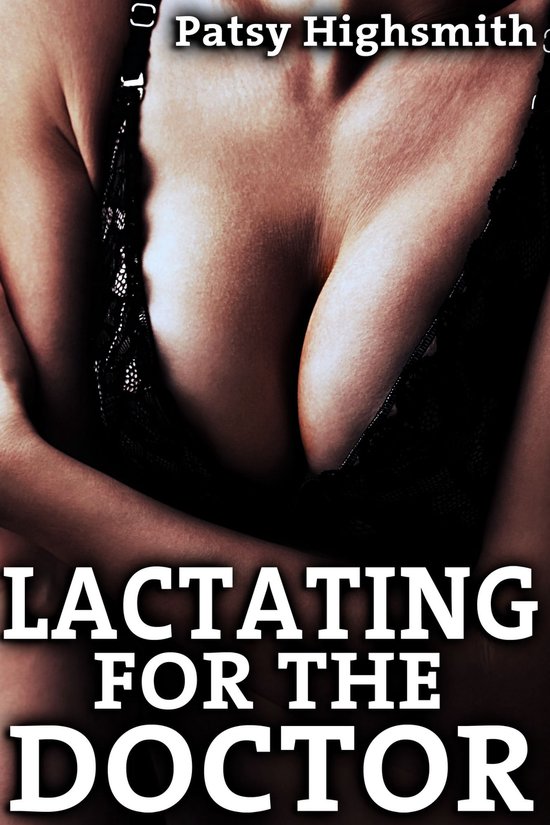 Lactating For The Doctor (Doctor And Nurse Milking Sex)
