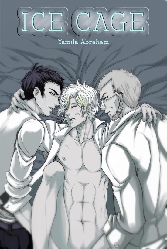 Ice Cage (Yaoi)