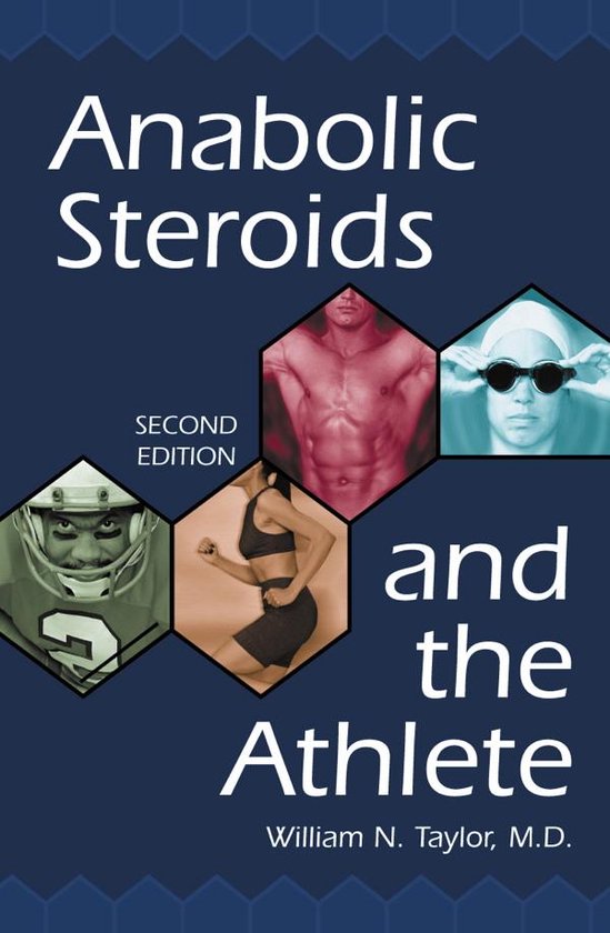 Anabolic Steroids and the Athlete, 2d ed.