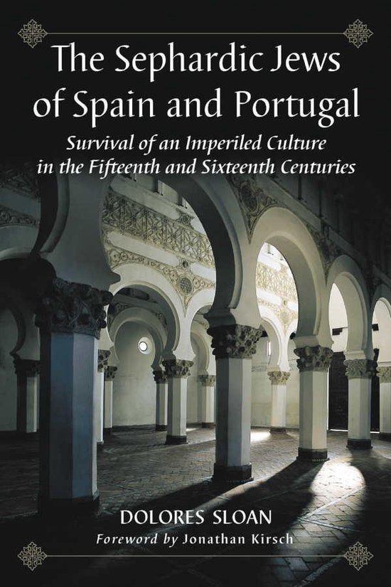 The Sephardic Jews of Spain and Portugal