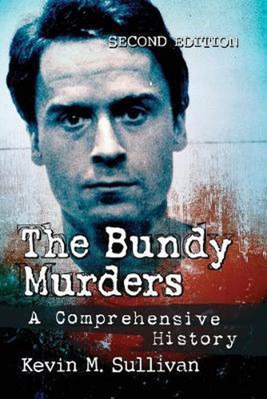 The Bundy Murders