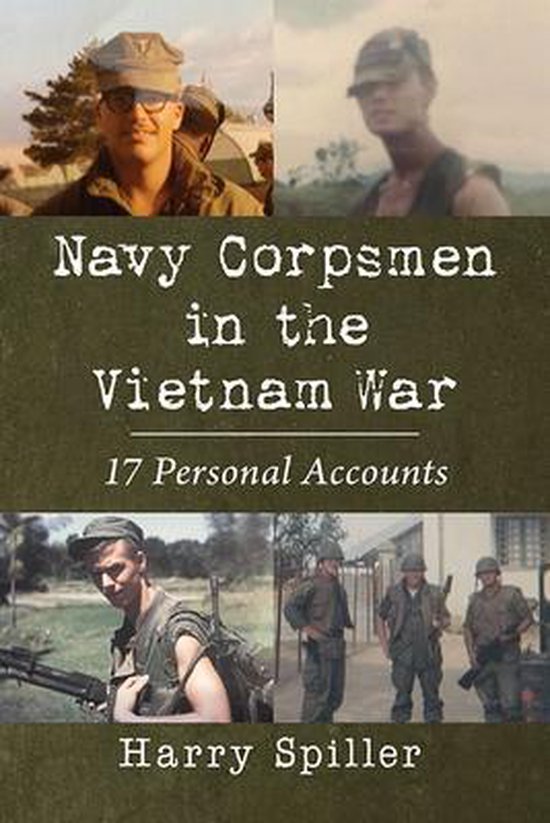 Spiller, H: Navy Corpsmen in the Vietnam War