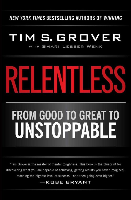 Tim Grover Winning Series - Relentless
