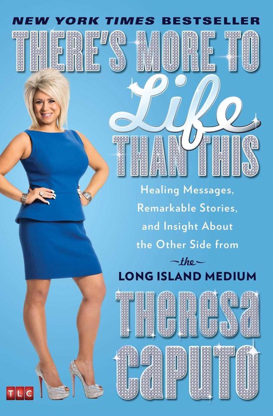 A Gift for Long Island Medium Fans - There's More to Life Than This