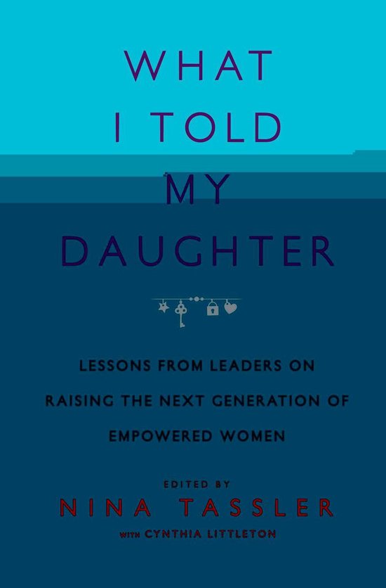 What I Told My Daughter