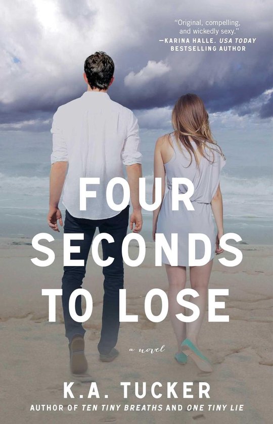 The Ten Tiny Breaths Series - Four Seconds to Lose