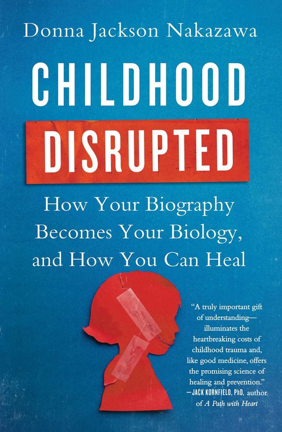 Childhood Disrupted