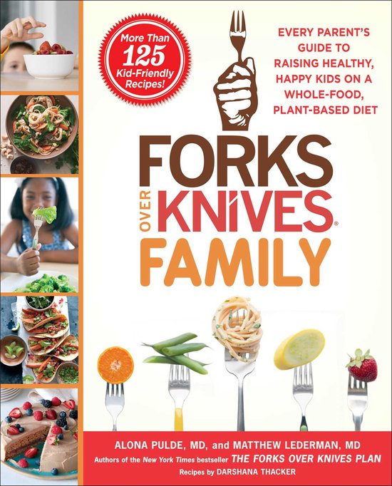 Forks over Knives Family