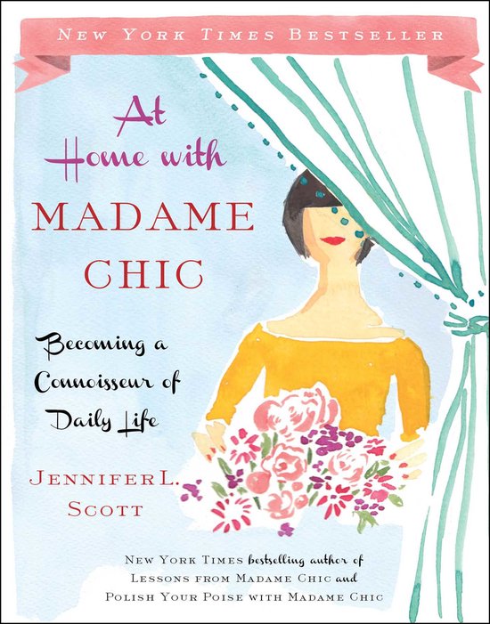 At Home With Madame Chic