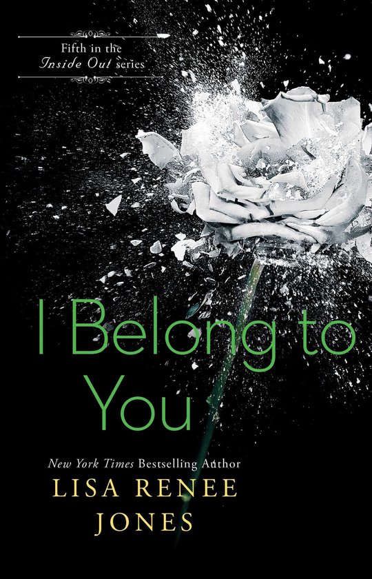 The Inside Out Series - I Belong to You