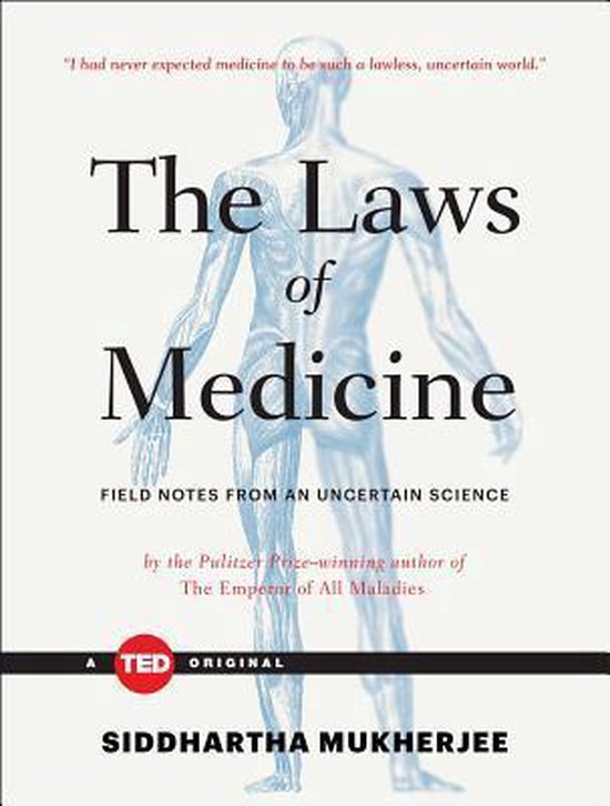 The Laws of Medicine