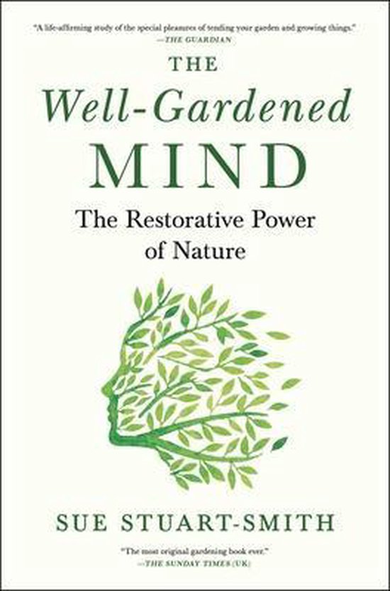 The Well-Gardened Mind