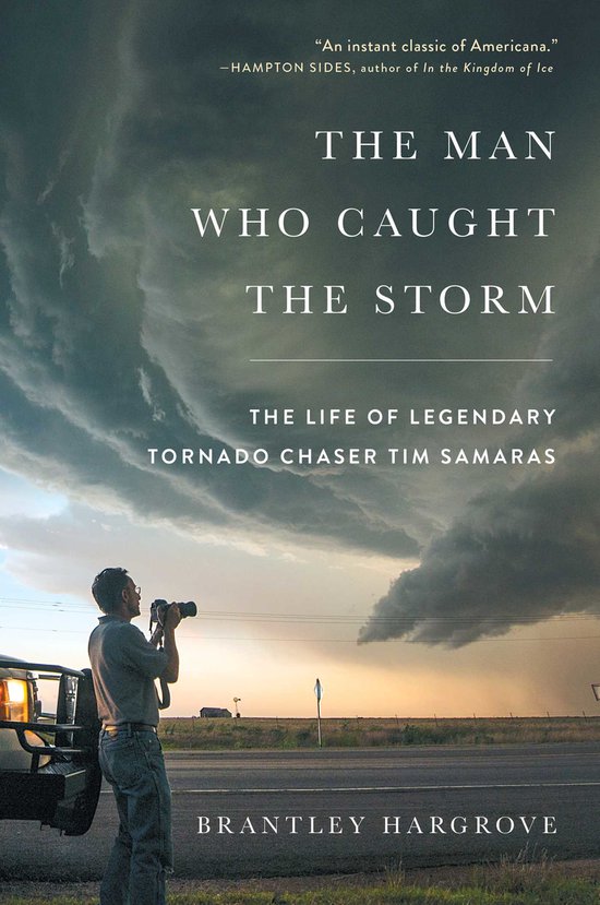 The Man Who Caught the Storm