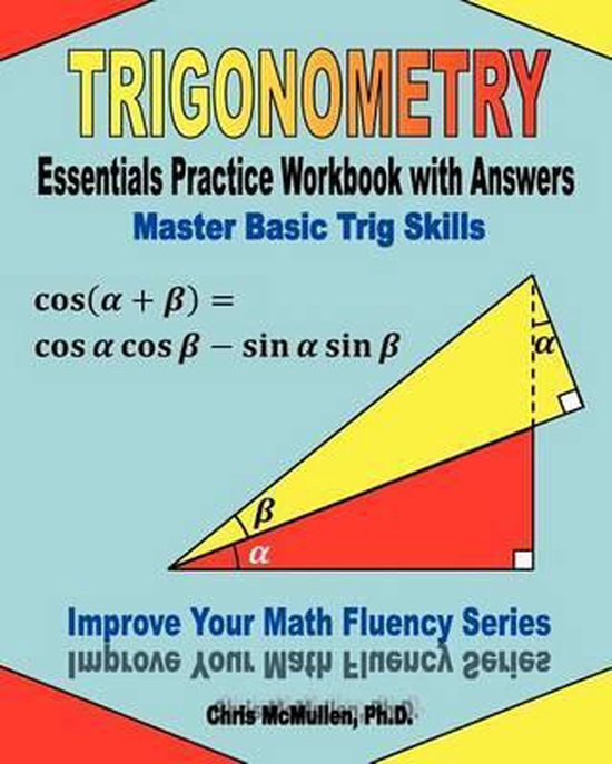 Trigonometry Essentials Practice Workbook with Answers