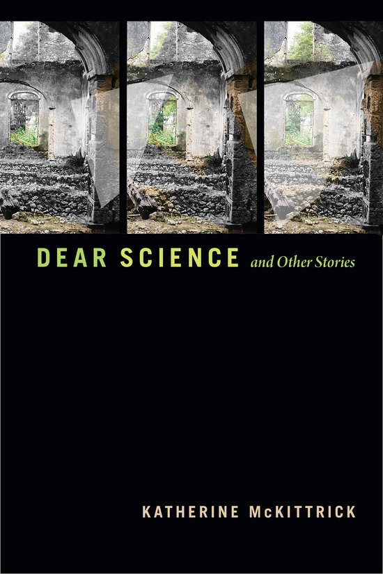 Dear Science and Other Stories Errantries