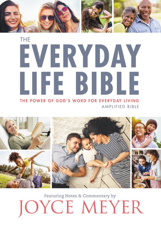 The Everyday Life Bible The Power of God's Word for Everyday Living