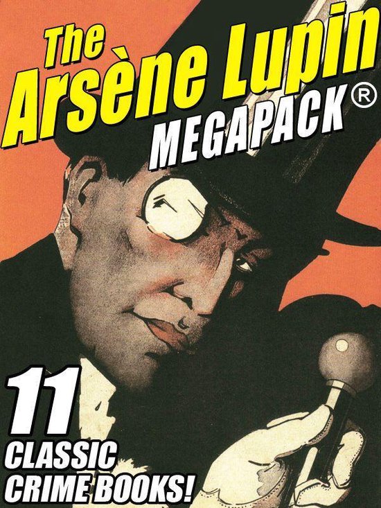 The Arsene Lupin MEGAPACK