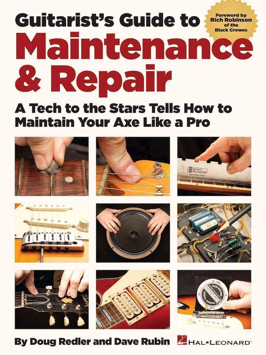 Guitarist's Guide to Maintenance & Repair