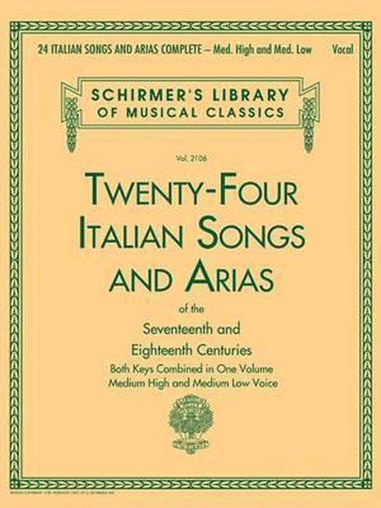 Twenty-Four Italian Songs and Arias of the Seventeenth and Eighteenth Centuries