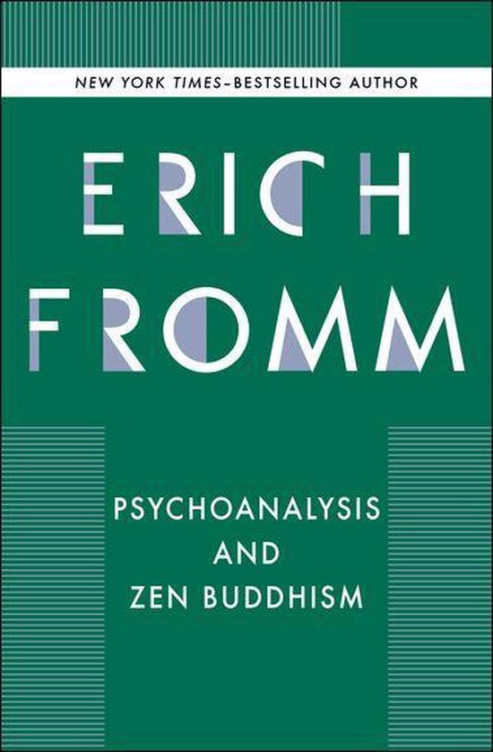 Psychoanalysis and Zen Buddhism