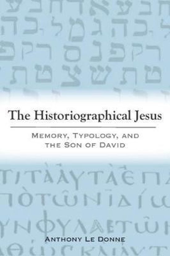 The Historiographical Jesus