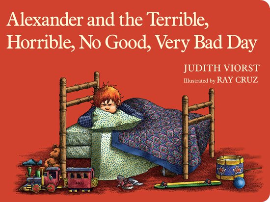 Alexander and the Terrible, Horrible, No Good, Very Bad Day