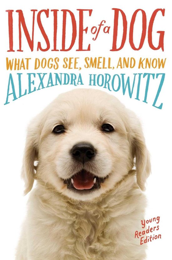 Inside of a Dog -- Young Readers Edition