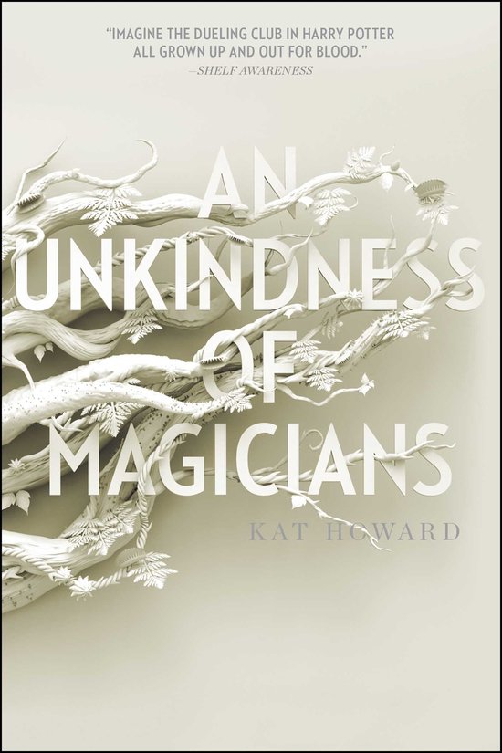 Unseen World, The - An Unkindness of Magicians