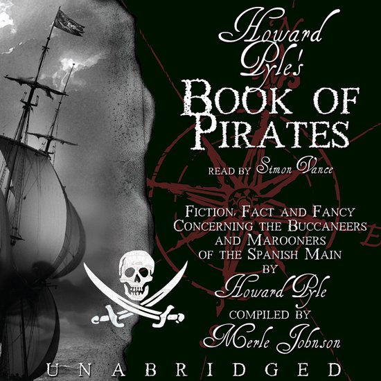 Howard Pyle’s Book of Pirates