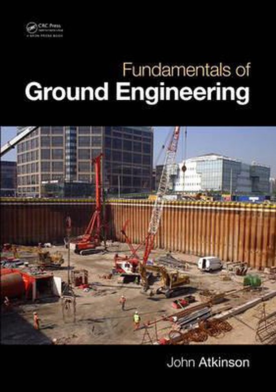 Fundamentals Of Ground Engineering