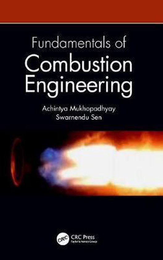 Fundamentals of Combustion Engineering