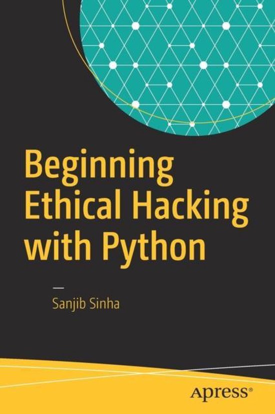 Beginning Ethical Hacking with Python