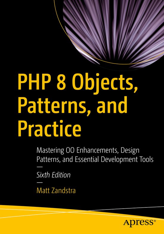 PHP 8 Objects Patterns and Practice