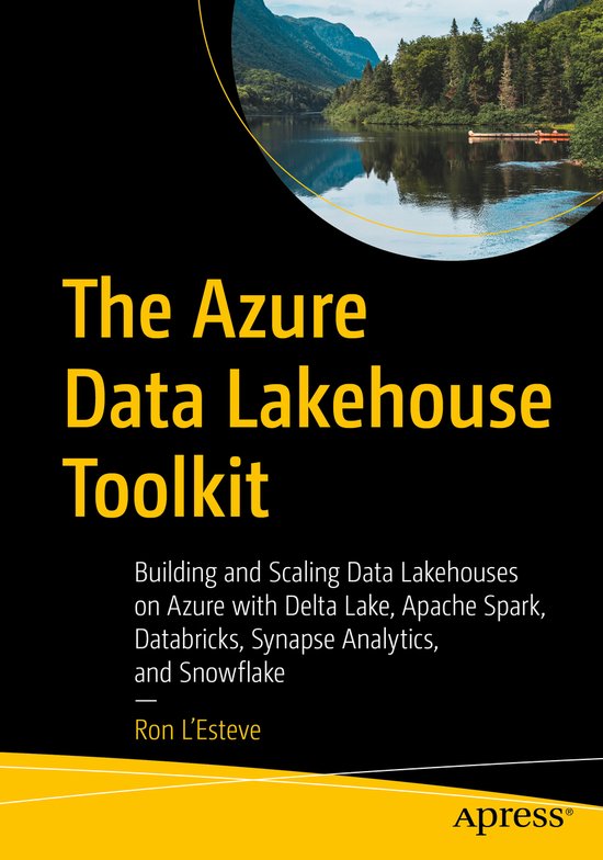 The Azure Data Lakehouse Toolkit