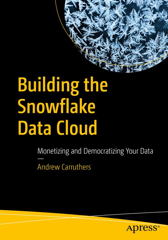 Building the Snowflake Data Cloud