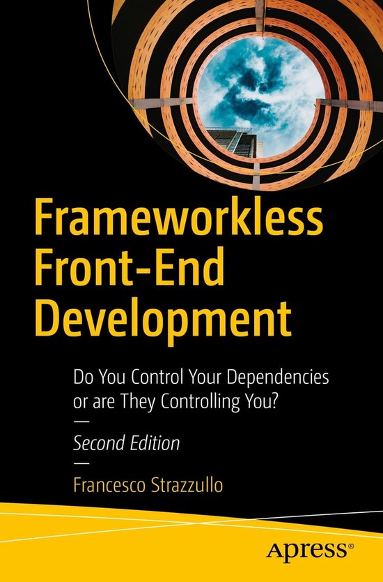 Frameworkless Front-End Development